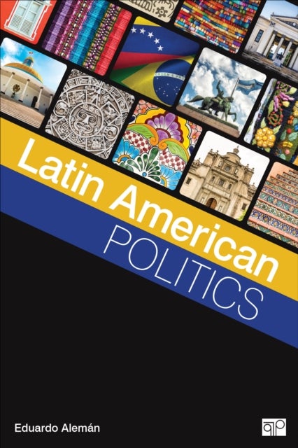 Bilde av Latin American Politics Av Eduardo Aleman