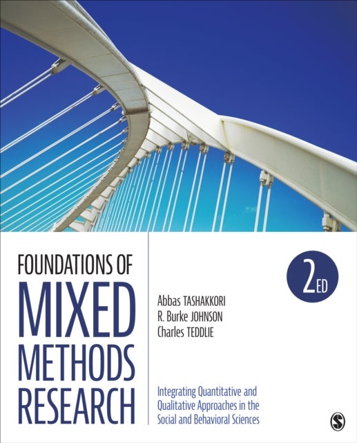 Bilde av Foundations Of Mixed Methods Research Av Abbas M. Tashakkori, Robert Burke Johnson, Teddl