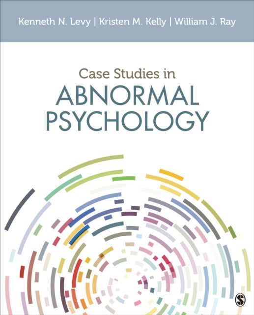 Bilde av Case Studies In Abnormal Psychology Av Kenneth N. Levy, Kristen M. Kelly, William Ray