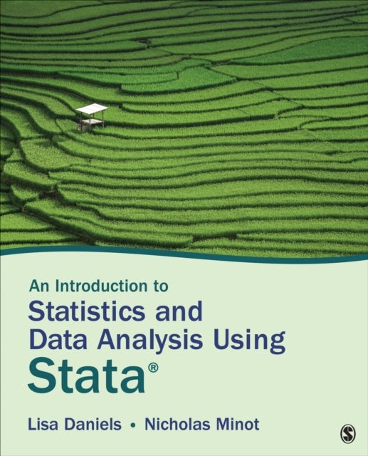 Bilde av An Introduction To Statistics And Data Analysis Using Stata¿ Av Lisa Daniels, Nicholas W. Minot