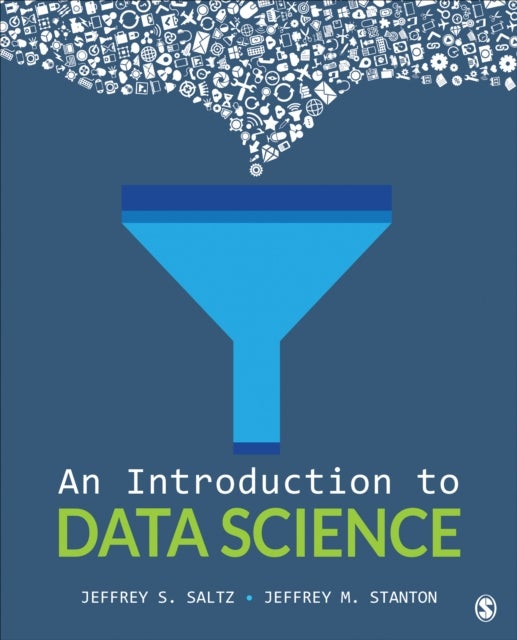 Bilde av An Introduction To Data Science Av Jeffrey S. Saltz, Jeffrey Morgan Stanton