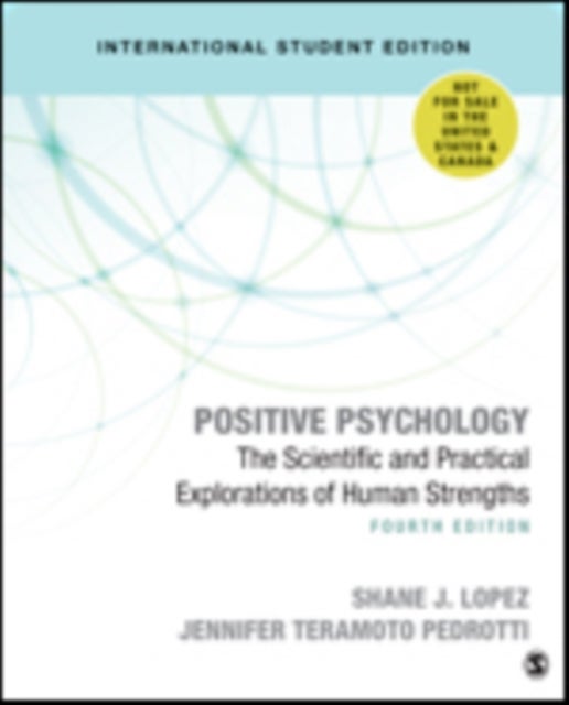 Bilde av Positive Psychology - International Student Edition Av Shane J. Lopez, Jennifer Teramoto Pedrotti, Charles Richard Snyder