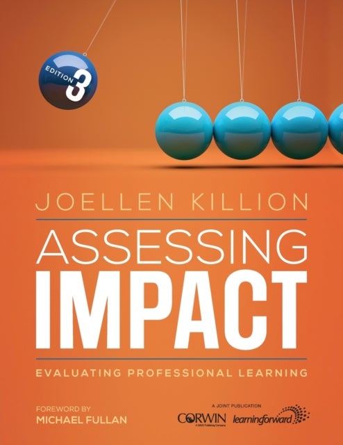 Assessing Impact - Evaluating Professional Learning