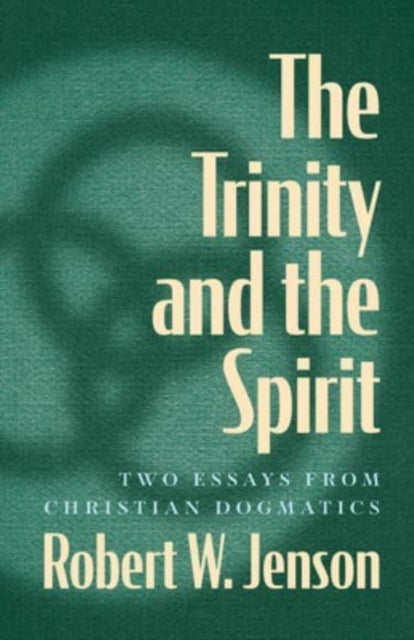 Bilde av The Trinity And The Spirit Av Robert W. Jenson