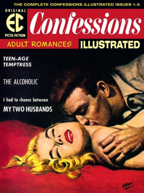 Bilde av The Ec Archives: Confessions Illustrated Av Daniel Keyes, Jack Kamen, Joe Orlando