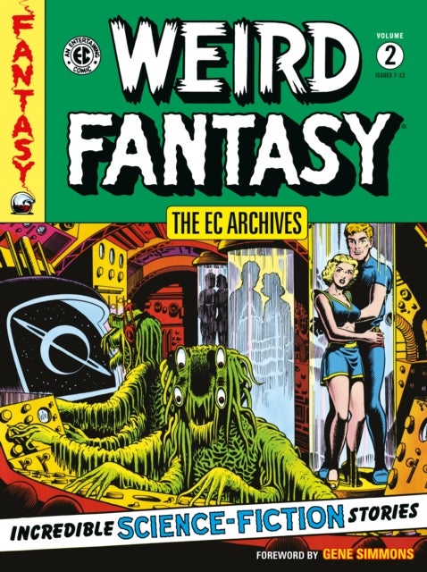 Bilde av The Ec Archives: Weird Fantasy Volume 2 Av Bill Gaines, Al Feldstein, Wally Wood