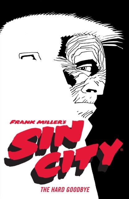 Bilde av Frank Miller&#039;s Sin City Volume 1: The Hard Goodbye (fourth Edition) Av Frank Miller, Dark Horse