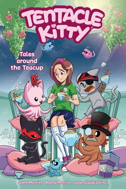 Bilde av Tentacle Kitty: Tales Around The Teacup Av John Merritt, Raena Merritt, Jean-claudio Vinci