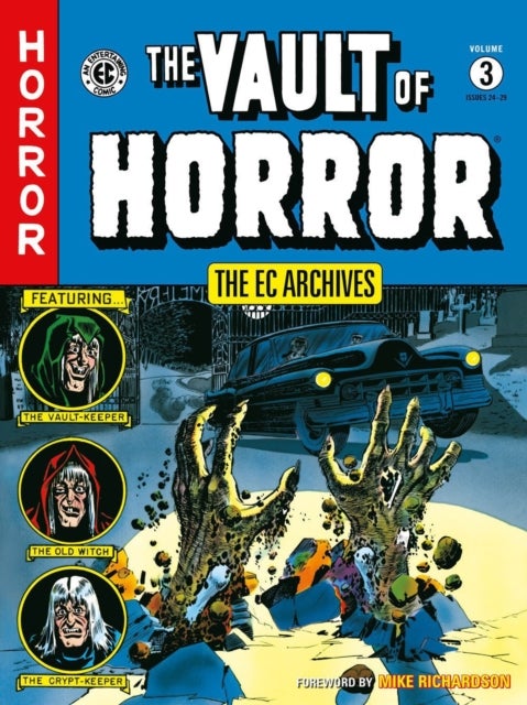 Bilde av The Ec Archives: Vault Of Horror Volume 3 Av Al Feldstein, William Gaines, Craig Johnny