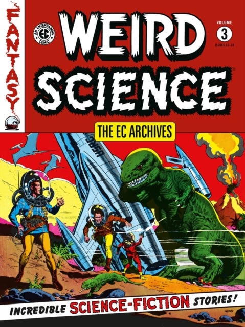 Bilde av The Ec Archives: Weird Science Volume 3 Av Al Feldstein, William Gaines, Wally Wood