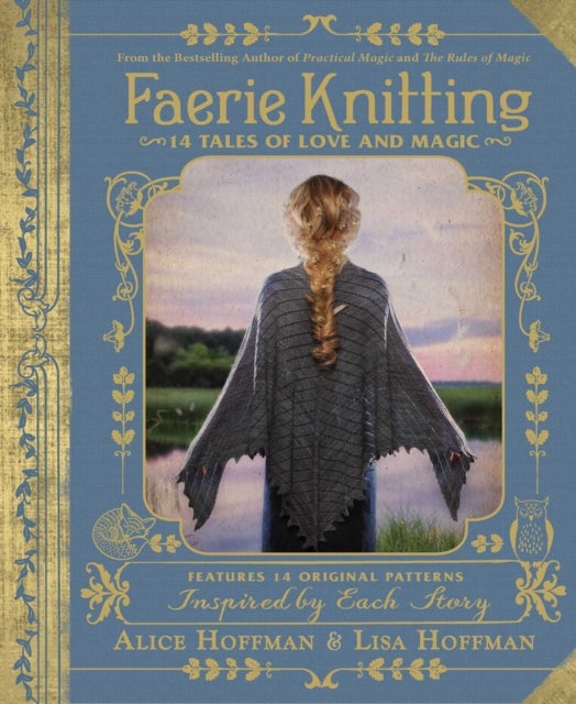 Bilde av Faerie Knitting Av Alice Hoffman, Lisa Hoffman