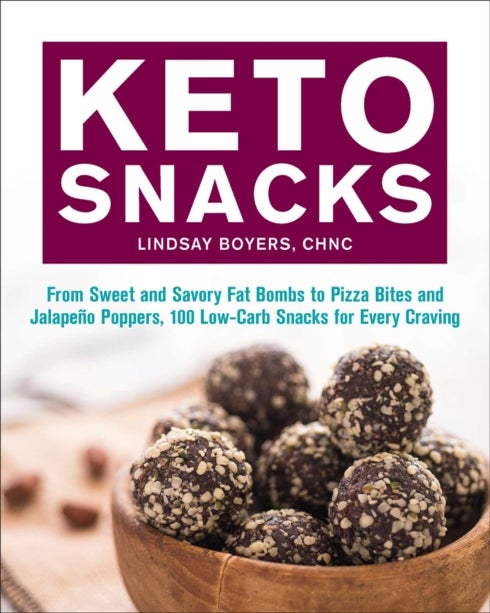 Keto Snacks - From Sweet And Savory Fat Bombs To Pizza Bites And Jalapeno  Poppers, 100 Low-Carb Snacks For Every C Av Lindsay Boyers - Keto-Serien  (Pocket) - Norli Bokhandel