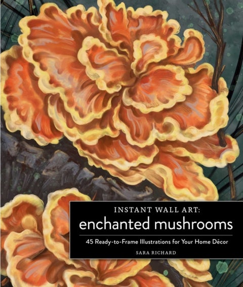 Instant Wall Art Enchanted Mushrooms - 45 Ready-to-Frame Illustrations for Your Home Decor