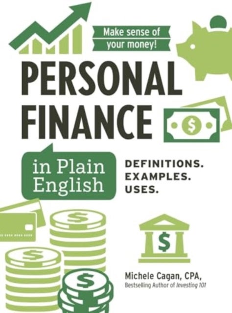 Personal Finance in Plain English - Definitions. Examples. Uses.