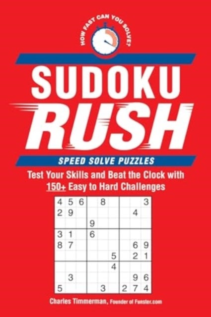 Sudoku Rush - Test Your Skills and Beat the Clock with 175+ Easy to Hard Challenges