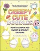 Creepy Cute Doodles
