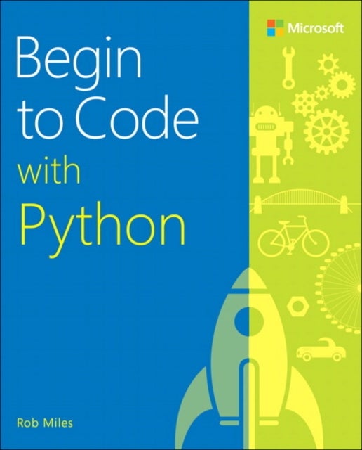 Bilde av Begin To Code With Python Av Rob Miles