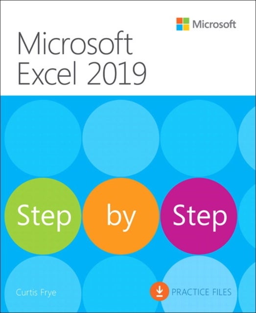 Bilde av Microsoft Excel 2019 Step By Step Av Curtis Frye