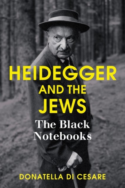 Bilde av Heidegger And The Jews Av Donatella Di Cesare