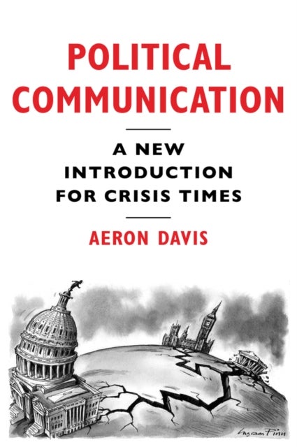 Bilde av Political Communication Av Aeron (goldsmith&#039;s University Of London) Davis