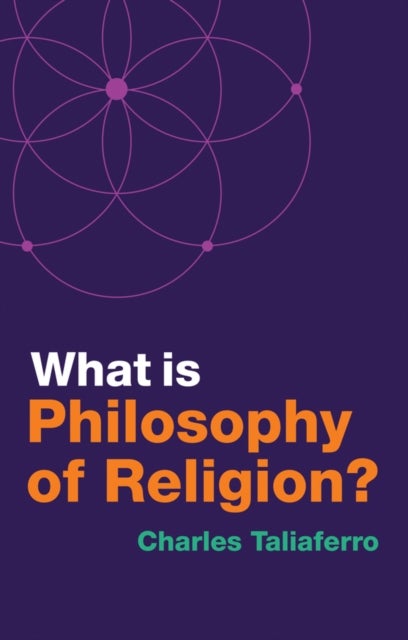 Bilde av What Is Philosophy Of Religion? Av Charles (st. Olaf College) Taliaferro