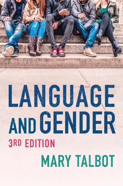 Bilde av Language And Gender Av Mary (university Of Sunderland) Talbot