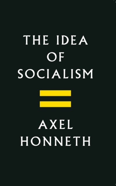 The idea of socialism