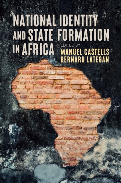 Bilde av National Identity And State Formation In Africa