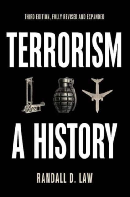 Terrorism - A History