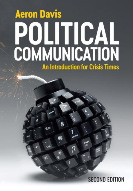 Political Communication - An Introduction for Crisis Times