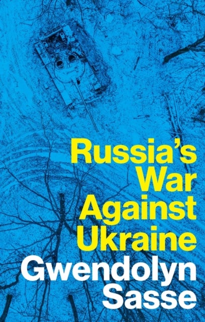 Bilde av Russia&#039;s War Against Ukraine Av Gwendolyn Sasse