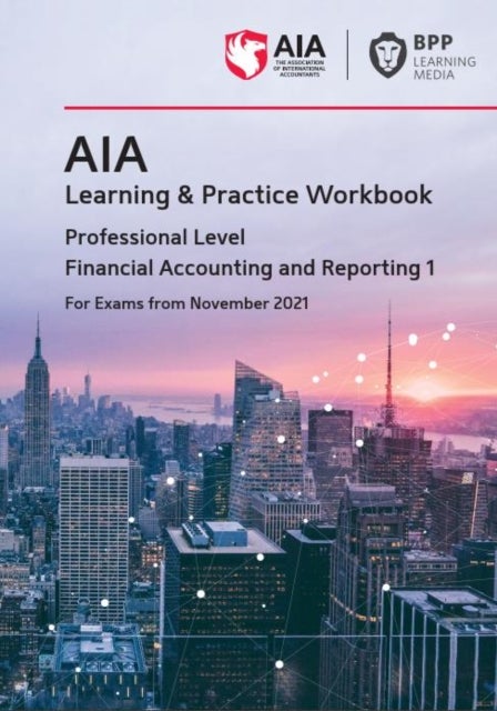 Bilde av Aia 5 Financial Accounting And Reporting 1 Av Bpp Learning Media