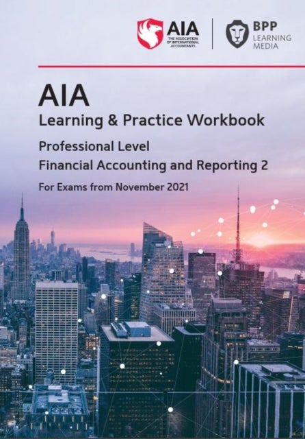 Bilde av Aia 10 Financial Accounting And Reporting 2 Av Bpp Learning Media