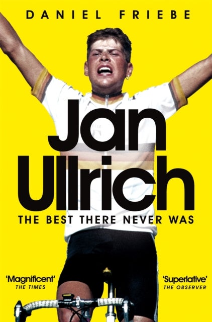 Jan Ullrich - The Best There Never Was