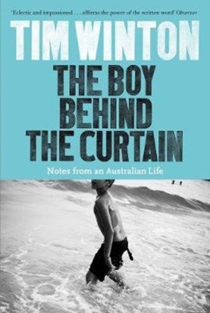 Bilde av The Boy Behind The Curtain Av Tim Winton