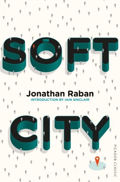 Soft City - Picador Classic