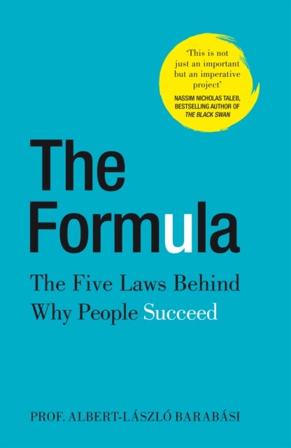 The Formula - The Five Laws Behind Why People Succeed