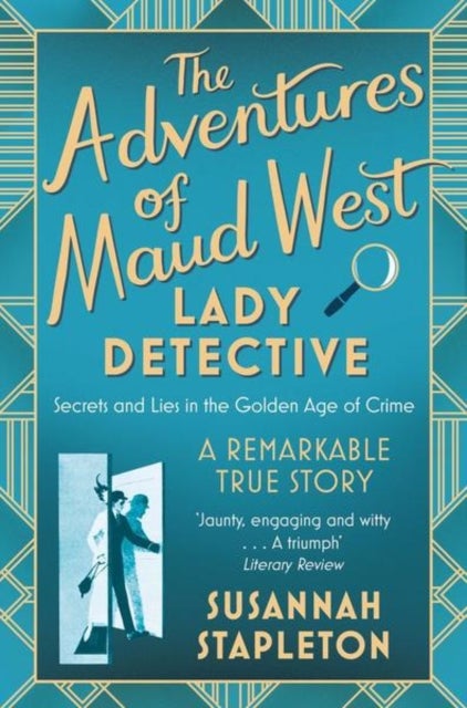 Bilde av The Adventures Of Maud West, Lady Detective Av Susannah Stapleton