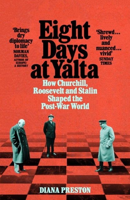 Bilde av Eight Days At Yalta Av Diana Preston