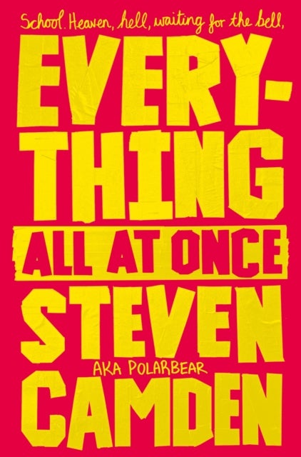 Everything All at Once - A Fabulous Poetry Collection About Life at Secondary School