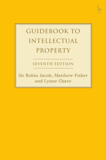 Bilde av Guidebook To Intellectual Property Av Robin (university College London Uk) Jacob, Matthew (university College London Uk) Fisher, Lynne (university Col