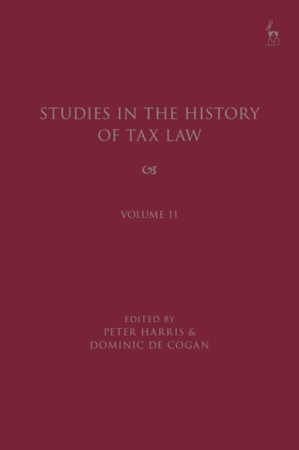 Studies in the History of Tax Law, Volume 11