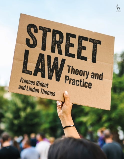 Bilde av Street Law Av Frances (director Of The Legal Advice Centre (clinical Legal Education) Barrister &amp; Reader In Clinical Legal Education And Pro Bono