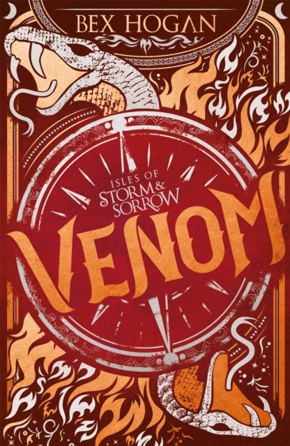 Isles of Storm and Sorrow: Venom - Book 2 in the thrilling YA fantasy trilogy set on the high seas