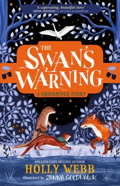 Bilde av The Swan&#039;s Warning (the Story Of Greenriver Book 2) Av Holly Webb