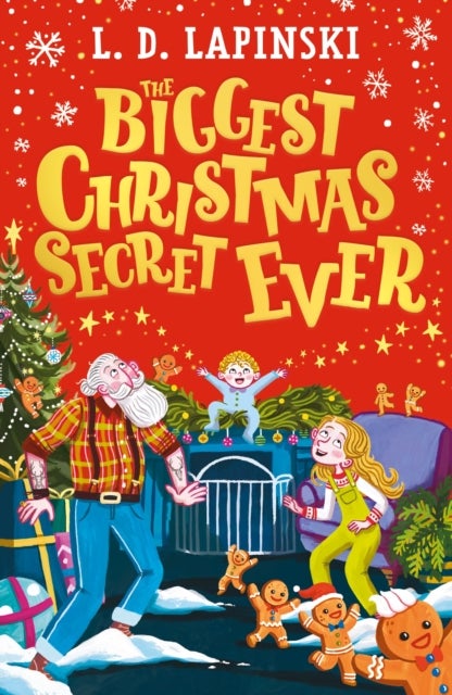 The Biggest Christmas Secret Ever - A laugh out loud story of family Christmas chaos!