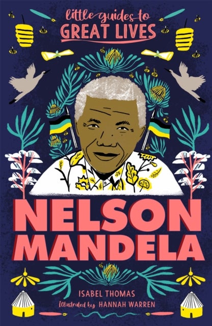 Bilde av Little Guides To Great Lives: Nelson Mandela Av Isabel Thomas