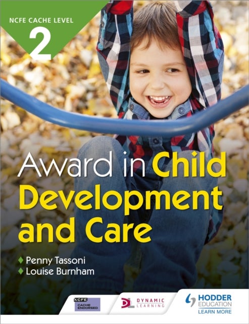Bilde av Cache Level 2 Award In Child Development And Care Av Penny Tassoni, Louise Burnham