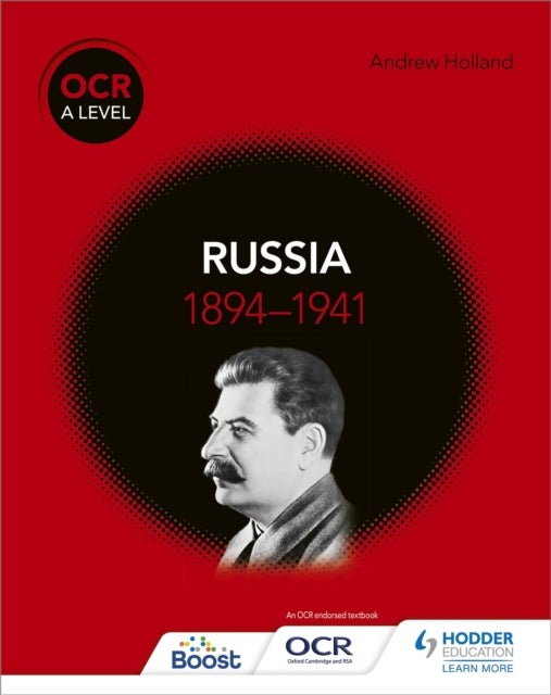 Bilde av Ocr A Level History: Russia 1894-1941 Av Andrew Holland