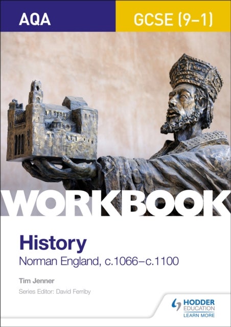 AQA GCSE (9-1) History Workbook: Norman England, c1066¿c1100